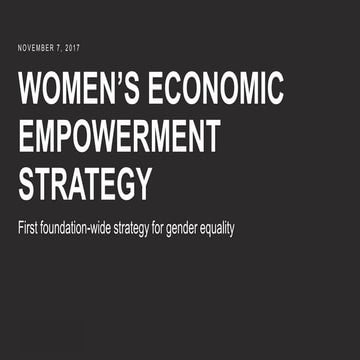 Women's economic empowerment strategy - First foundation-wide strategy for ge...