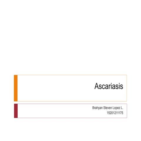 Ascariasis