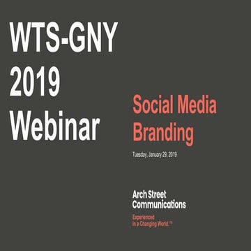 WTS-GNY 2019 Social Media Branding Webinar