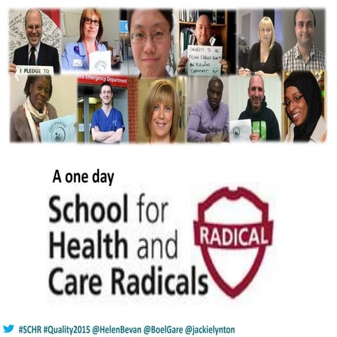 A one day school for health and care radicals: Minicourse M4 at International...