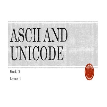 ASCII and Unicode.pptx