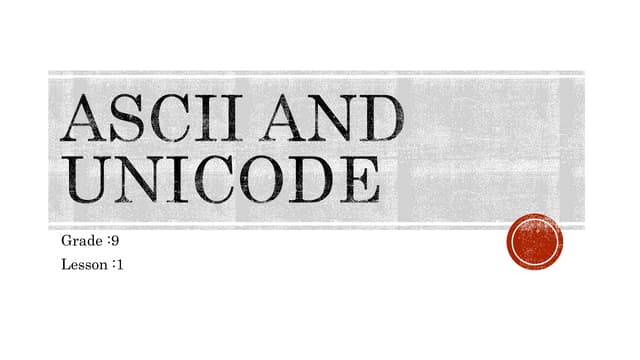 ASCII and Unicode.pptx