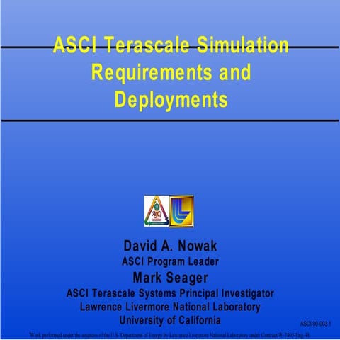 ASCI Terascale Simulation Requirements and Deployments