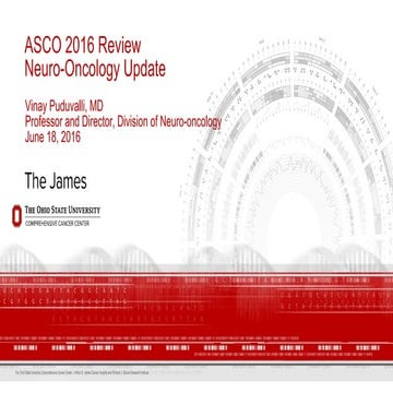 ASCO 2016 Review Neuro-oncology