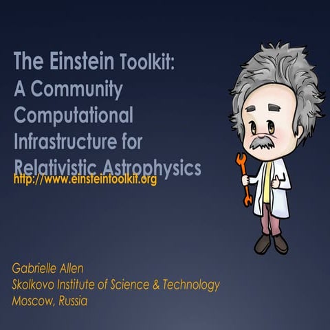 The Einstein Toolkit: A Community Computational Infrastructure for Relativist...