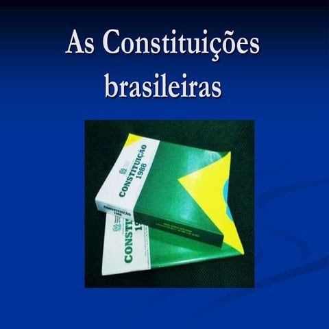 As constituições brasileiras