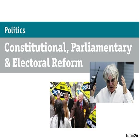 As constitutional, parliamentary and electoral reform