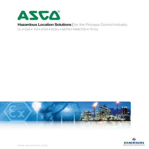 ASCO Solenoid Valves - Hazardous Area ATEX Certified Valves - New Catalogue