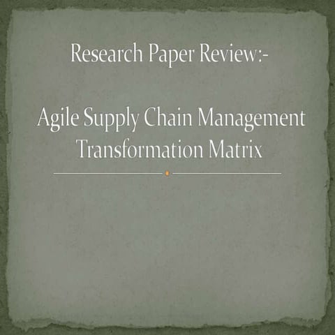 Agile supply chain transformation matrix
