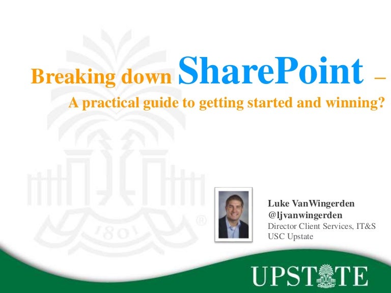 Usc Upstate Sharepoint Implementation