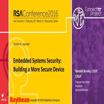 Embedded Systems Security: Building a More Secure Device
