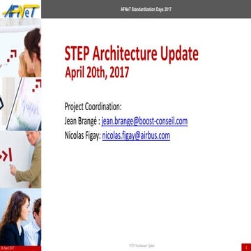 STEP Architecture Update