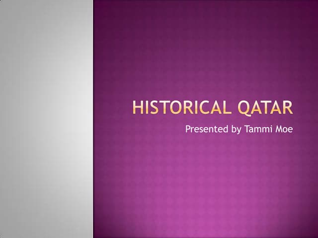 Less .2 Rulers of State Qatar and their most important achievements | PPTX