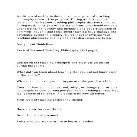 As discussed earlier in this course, your personal teaching philosop.docx
