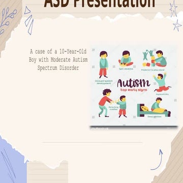 Comprehensive Case Study: Managing Moderate Autism in a 10-Year-Old Boy ...
