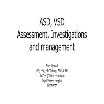 Atrial Septal Defects, Ventricular septal defects Assessment ...