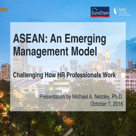 ASEAN Leadership Model (research funded by SMU Executive Development)