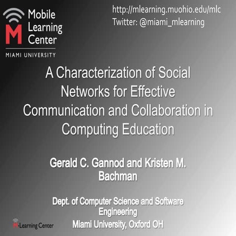 A Characterization of Social Networks for Effective Communication and Collabo...