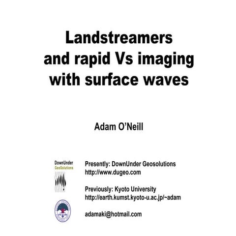 Seismic landstreamers and rapid Vs imaging