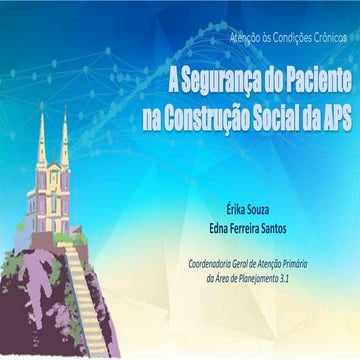 A Segurança do Paciente na Construção Social da APS