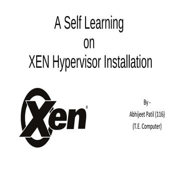 Xen Installation Presentation 