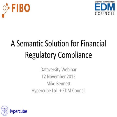 Smart Data Webinar: A semantic solution for financial regulatory compliance