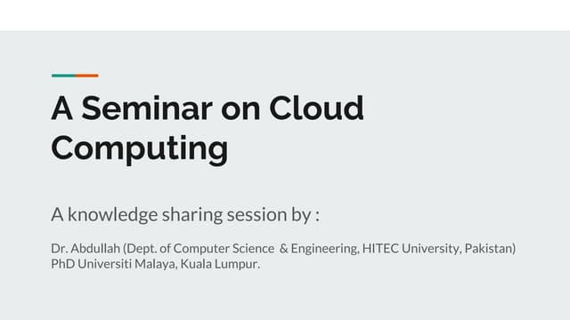 A Seminar on Cloud Computing