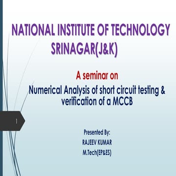 Numerical analysis of short circuit testing & verification of a MCCB.