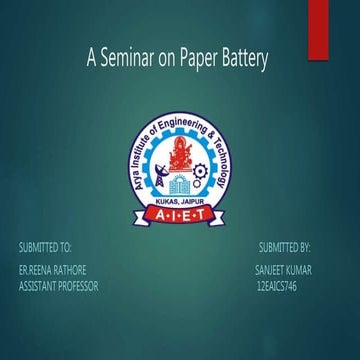 A seminar on paper battery ppt