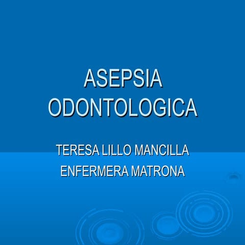 Asepsia odontologica