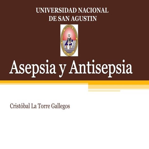 Asepsia y Antisepsia 