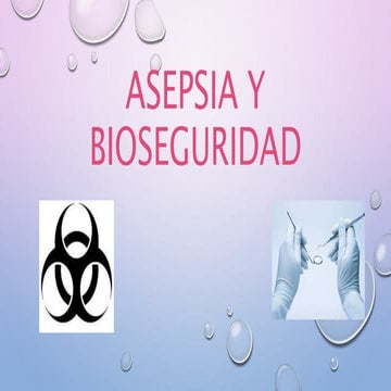 ASEPSIA Y BIOSEGURIDAD.pptx