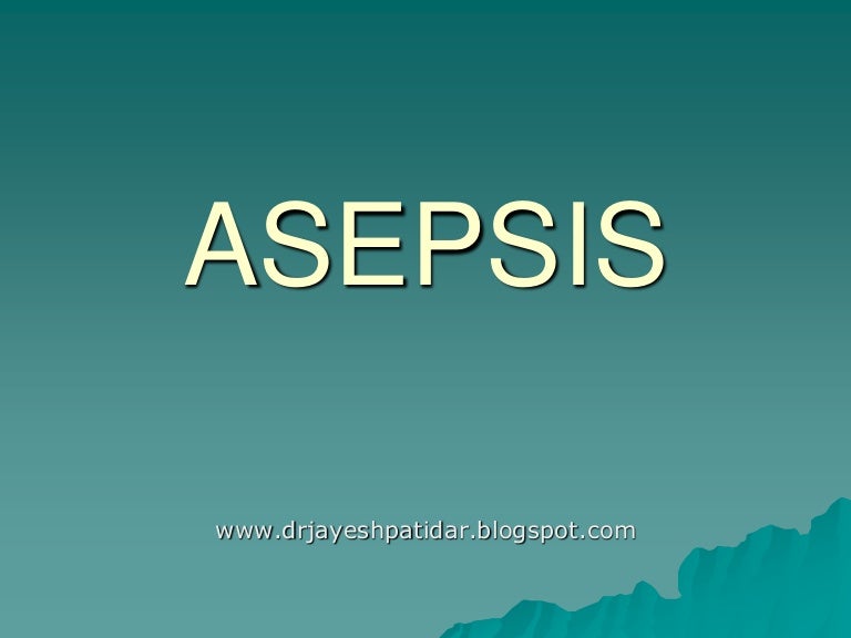 Asepsis