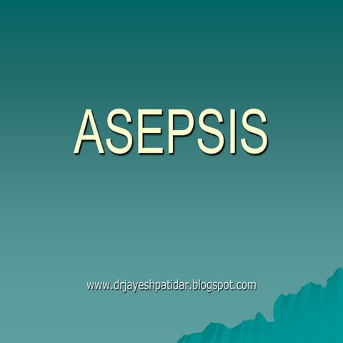 Asepsis