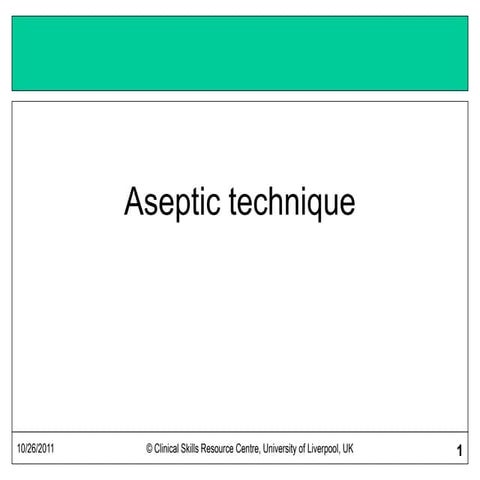 Aseptic Technique