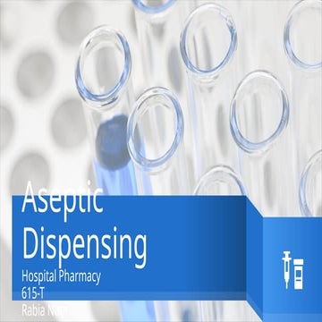 Aseptic Dispensing.pptx hospital practice pharmacy | PPTX