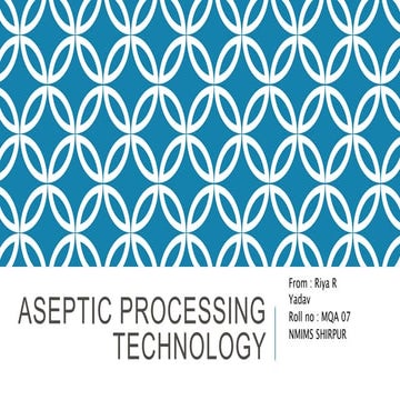 Aseptic processing