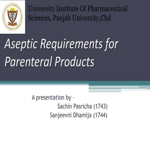 Aseptic requirements for parenteral products