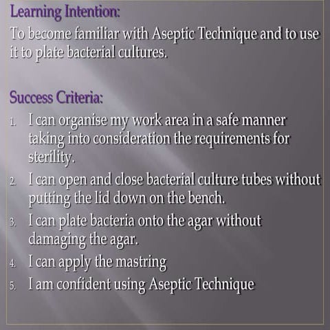 Using Aseptic Technique to identify the effect of antibiotics on 3 strains of...