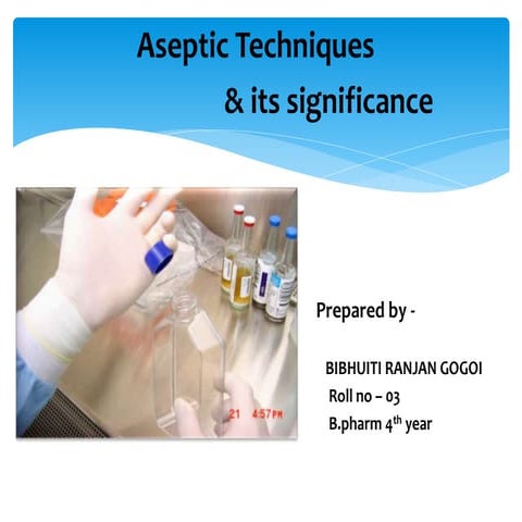 Aseptic technique
