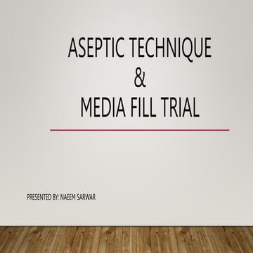 Aseptic Technique for sterile area .pptx