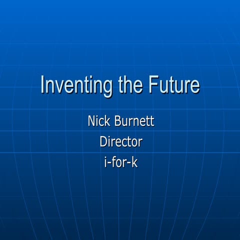 Inventing The Future