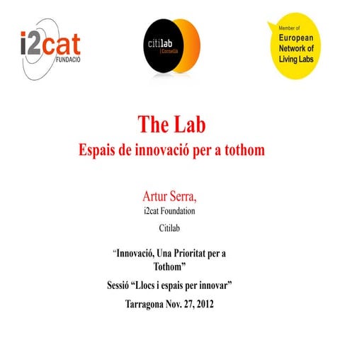 The Lab, espais d'innovació per a tothom