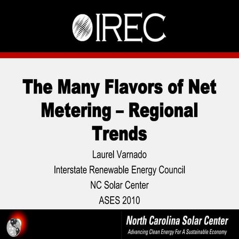IREC/NCSC: The many flavors of net metering (Varnado)