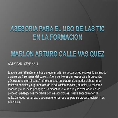 Actividad 4 Asesoria para el uso de las TIC en la formación | PPTX