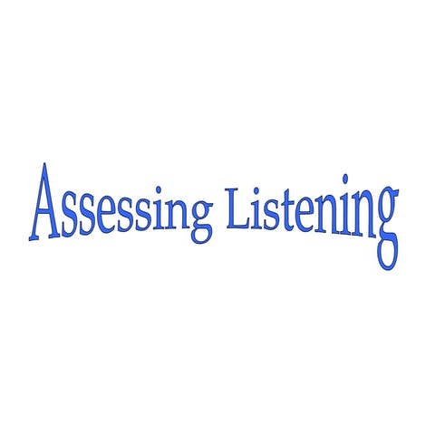Asessing listening.ppt