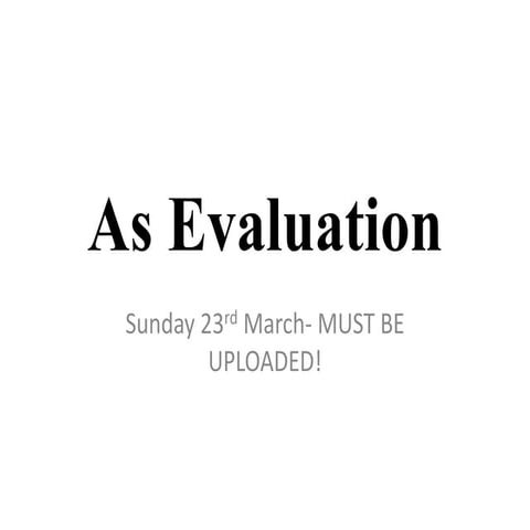 As evaluation
