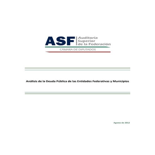ASF - 1._Analisis_de_Deuda_Publica_Agosto_2012.pdf
