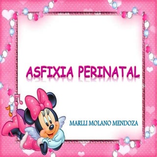 ASFIXIA PERINATAL