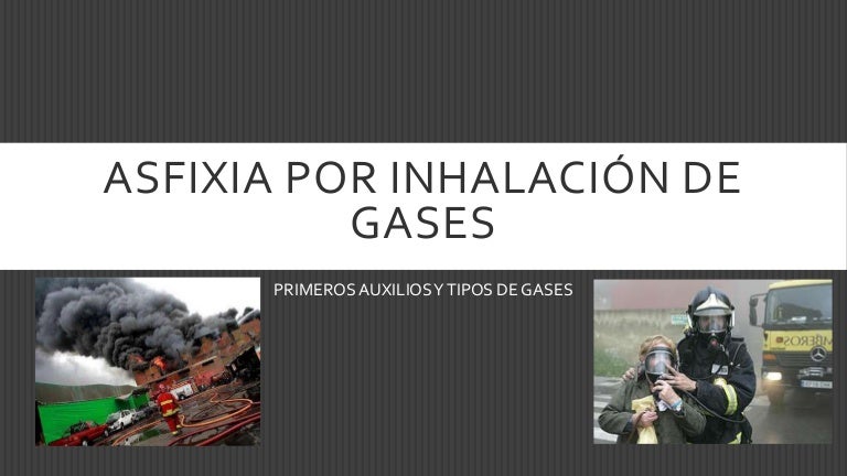 Asfixia por inhalación de gases